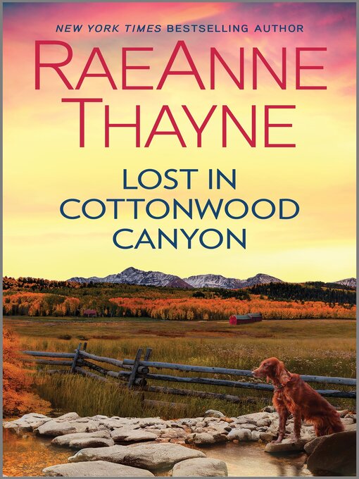 Title details for Lost in Cottonwood Canyon by RaeAnne Thayne - Wait list